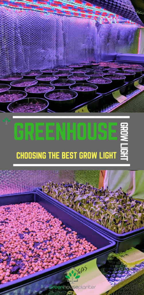 Greenhouse grow light, Choosing the best growligh