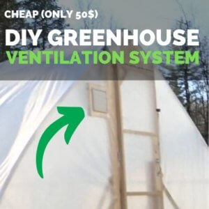 Build Cheap, Automatic DIY Greenhouse Ventilation System (50$ Only )